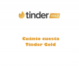 Cuánto cuesta Tinder Gold en 2025, si es barato y ofertas