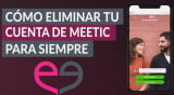 Cómo cancelar cuenta en Meetic 2025 y eliminar perfil