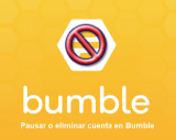 Cómo pausar o eliminar cuenta de Bumble en 2025