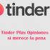 Cuánto cuesta Tinder Gold en 2025, si es barato y ofertas